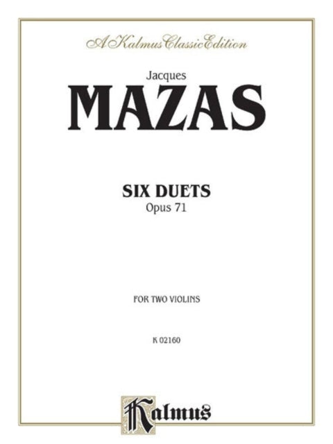 Six Duets Op 71 For Two Violins Kalmus Classic Editions