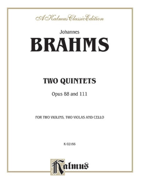 Two Quintets Op 88 and 111 2 Violins 2 Violas  Cello Kalmus Edition