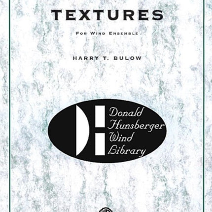 Textures Donald Hunsberger Wind Library