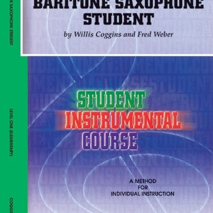 Baritone Saxophone Student Level I Student