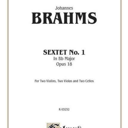 Sextet in BFlat Major Op 18 2 Violins 2 Violas 2 Cellos Kalmus Edition