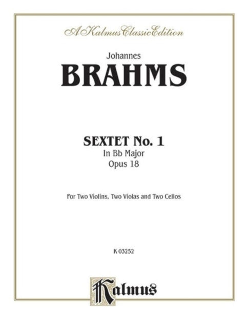 Sextet in BFlat Major Op 18 2 Violins 2 Violas 2 Cellos Kalmus Edition