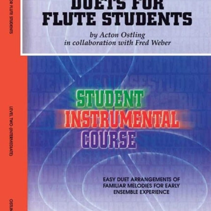 Duets for Flute Students Level II Student Instrumental Course