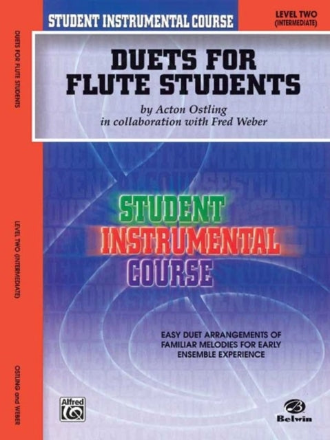 Duets for Flute Students Level II Student Instrumental Course