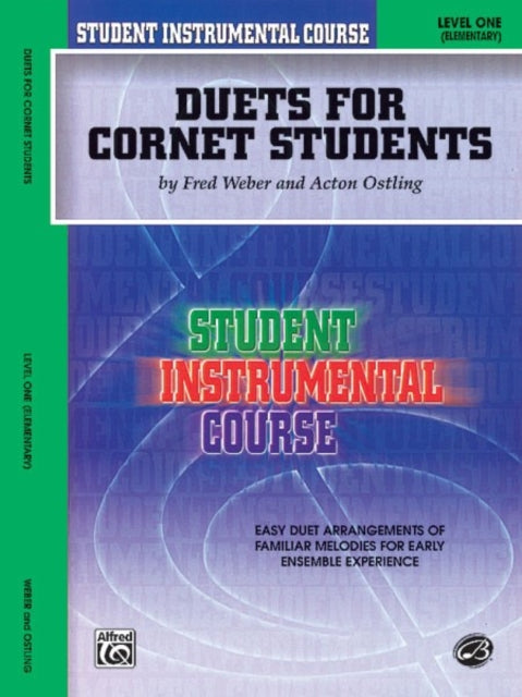 Duets for Cornet Students Level I Student Instr Course Student Instrumental Course