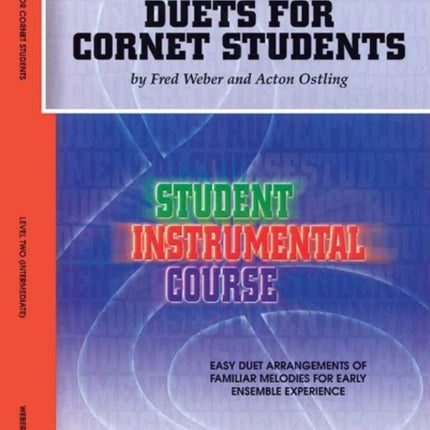 Duets for Cornet Students Level II Student Instr Course Student Instrumental Course