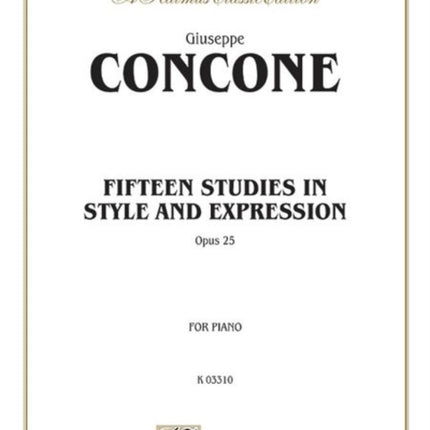 Fifteen Studies in Style and Expression Op 25 Kalmus Edition