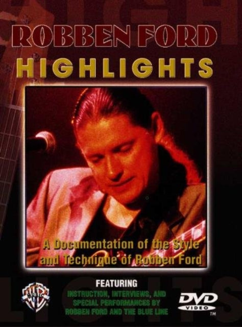 Robben Ford  Highlights DVD NTSC