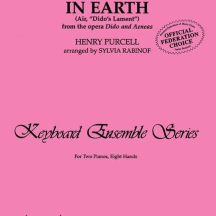 When I am Laid in Earth Air Didos Lament from the