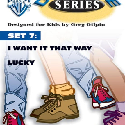 Wb Dance Series Set 7 I Want it That Way  Lucky I Want It That Way  Lucky Book  CD