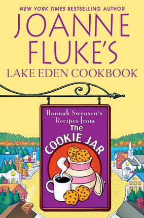 Joanne Flukes Lake Eden Cookbook