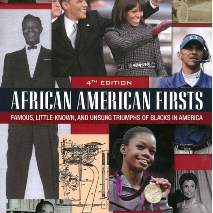 African American Firsts 4th Edition