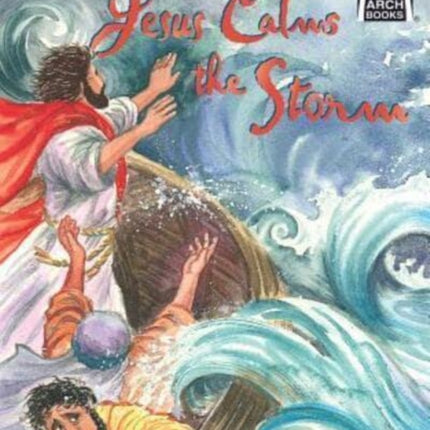 Jesus Calms the Storm