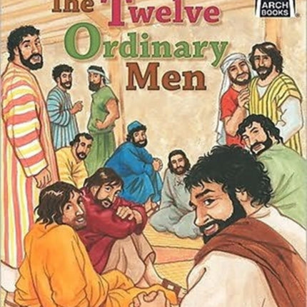 The Twelve Ordinary Men