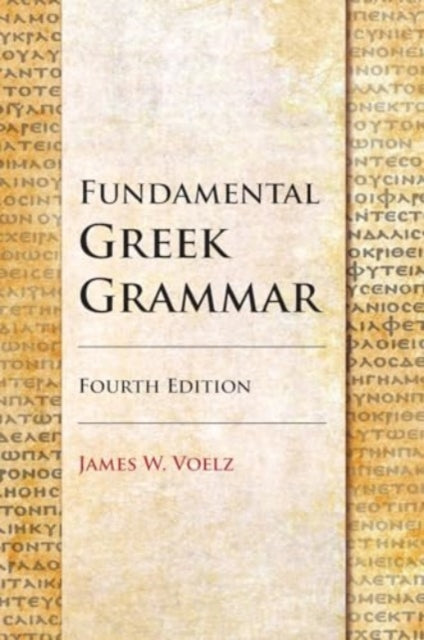 Fundamental Greek Grammar