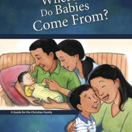 Where Do Babies Come From?: For Boys Ages 6-8 - Learning About Sex