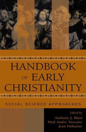 Handbook of Early Christianity: Social Science Approaches