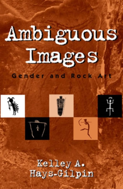 Ambiguous Images: Gender and Rock Art