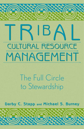 Tribal Cultural Resource Management