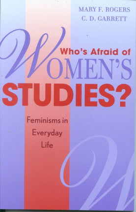 Whos Afraid of Womens Studies