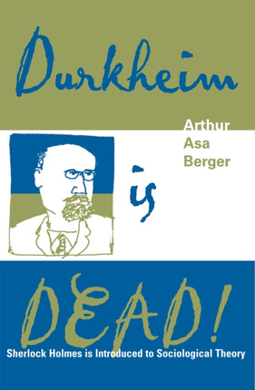 Durkheim is Dead