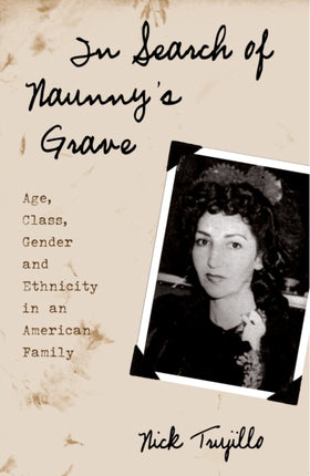 In Search of Naunnys Grave