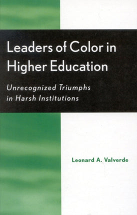 Leaders of Color in Higher Education