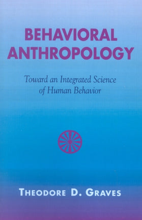 Behavioral Anthropology