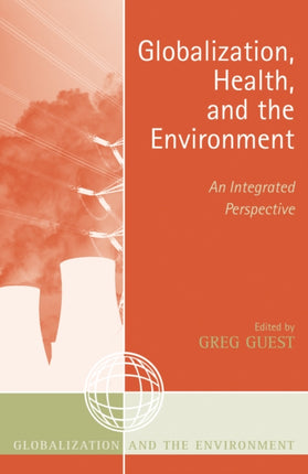 Globalization Health and the Environment