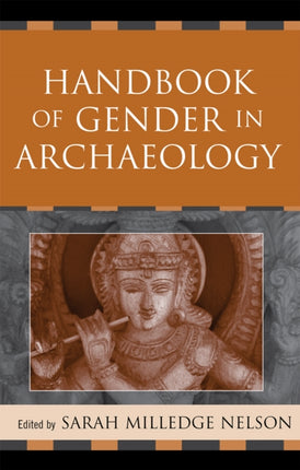 Handbook of Gender in Archaeology