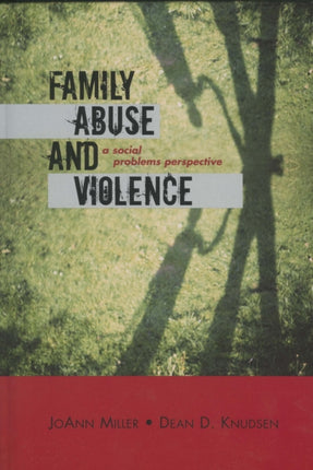 Family Abuse and Violence