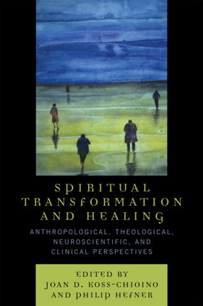 Spiritual Transformation and Healing