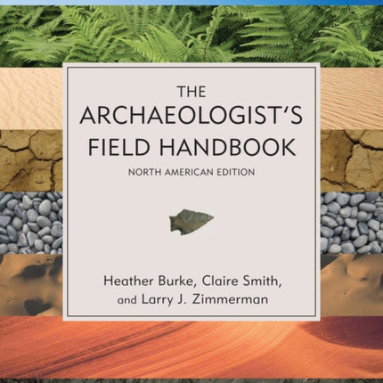 The Archaeologists Field Handbook
