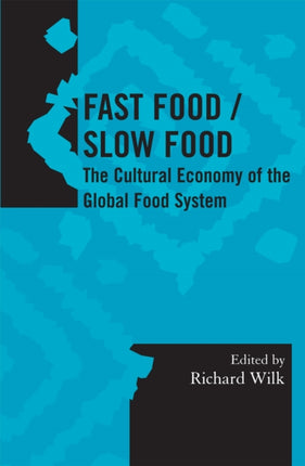 Fast FoodSlow Food
