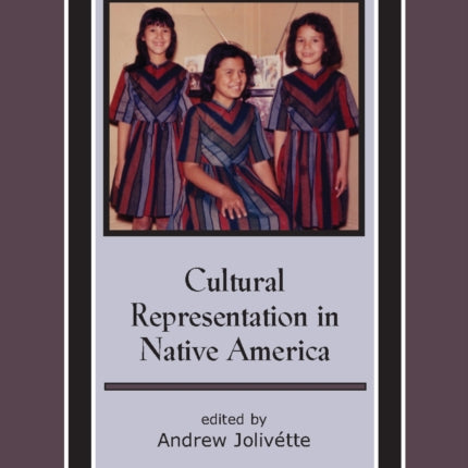 Cultural Representation in Native America