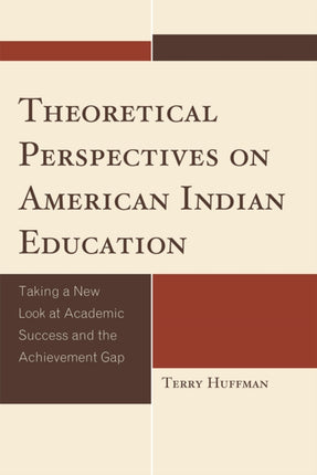 Theoretical Perspectives on American Indian