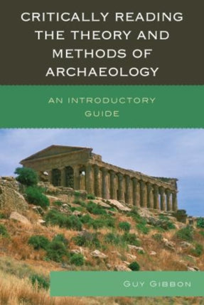 Critically Reading the Theory and Methods of