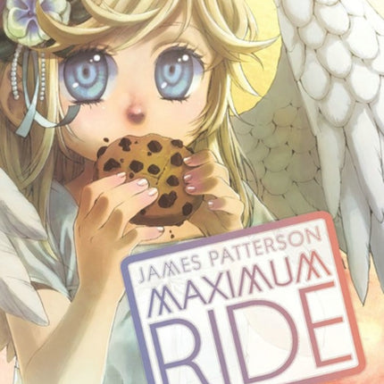 MAXIMUM RIDE: THE MANGA, VOL. 6