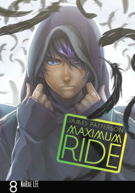 MAXIMUM RIDE: THE MANGA, VOL. 8