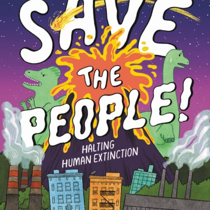 Save the People!: Halting Human Extinction