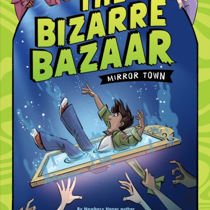 The Bizarre Bazaar Mirror Town a Graphic Novel