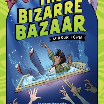 The Bizarre Bazaar Mirror Town a Graphic Novel