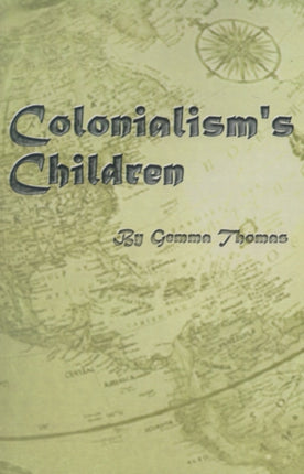 Colonialisms Children
