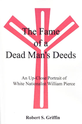 The Fame of a Dead Mans Deeds An UpClose Portrait of White Nationalist William Pierce