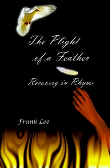 The Plight of a Feather Recovery in Rhyme