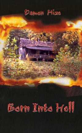 Born into Hell