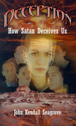 Deception How Satan Deceives Us