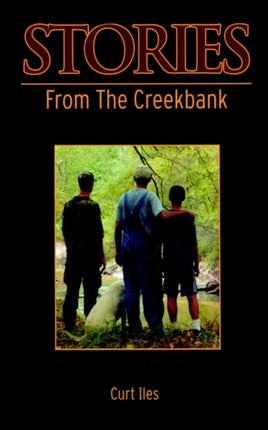 Stories From the Creekbank
