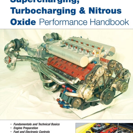 Supercharging, Turbocharging and Nitrous Oxide Performance