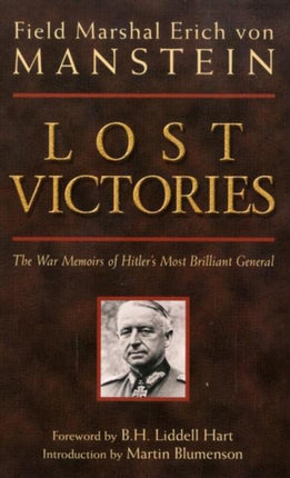 Lost Victories War Memoirs of Hitlers Most
